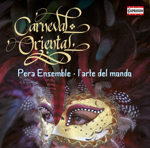 Allegri / Mazzulli / Quadt / Pera Ensemle / L'arte - Carneval Oriental - Music CD