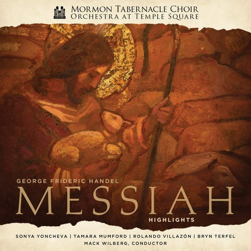 Mormon Tabernacle Choir / Orchestra Temple Square - Handel's Messiah - Highlights - Music CD