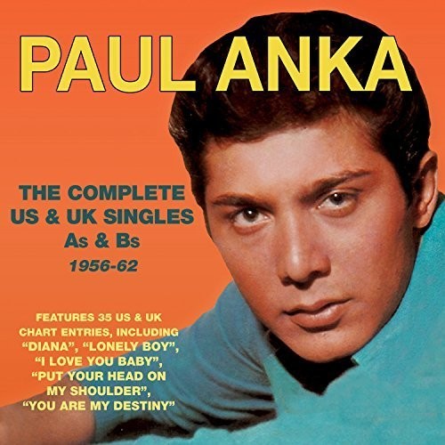 Anka,paul - Complete Us & Uk Singles As & Bs 1956-62 - Music CD