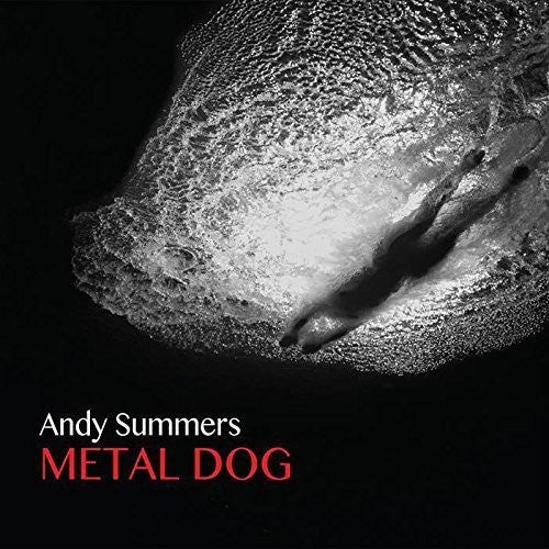 Summers,andy - Metal Dog - Music CD