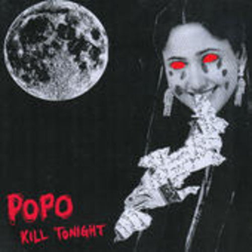 Po Po - Kill Tonight - Vinyl Record