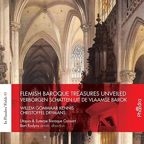 Kennis / Utopia / Rodyns - Flemish Baroque Treasures Unveiled - Music CD