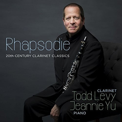 Levy / Yu / Abend / Izquierd - Rhapsodie: 20th Century Clarinet Classics - Music CD