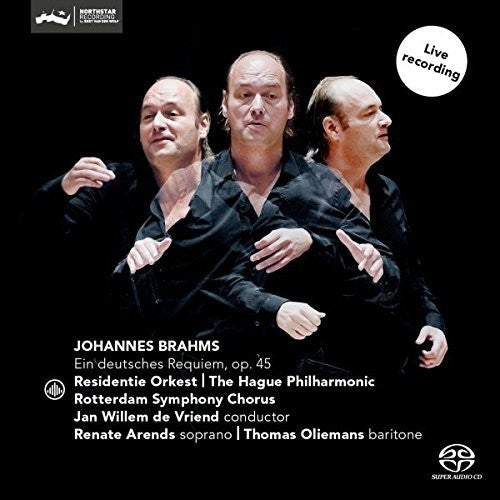 Brahms / Oliemans / Hague Philharmonic - Ein Deutsches Requiem Op. 45 - Super Audio CD