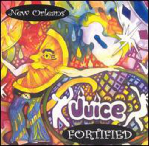 New Orleans Juice - Fortfied - Music CD