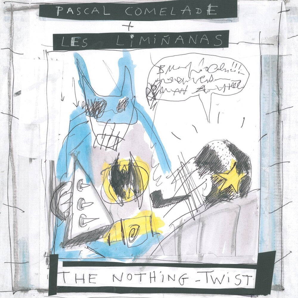 Pascale Comelade / Les Liminanas - The Nothing Twist Music CD