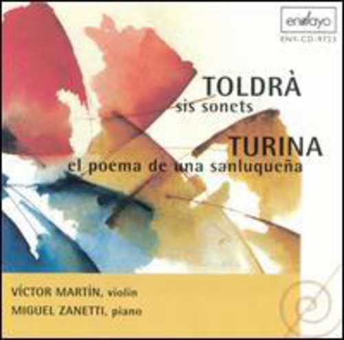 Toldra / Martin / Zanetti - Music For Violin & Piano By Turina & Toldra - Music CD