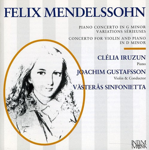 Mendelssohn / Iruzun / Gustafsson - Concerto For Violin & Piano - Music CD