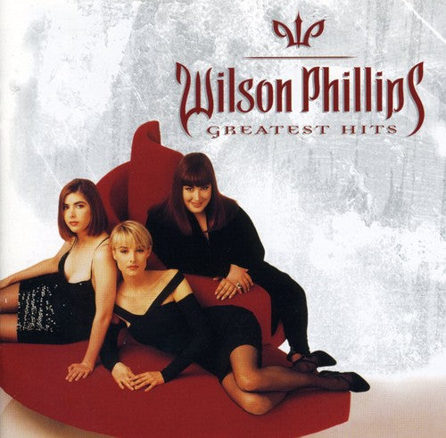 Wilson Phillips - Greatest Hits Music CD