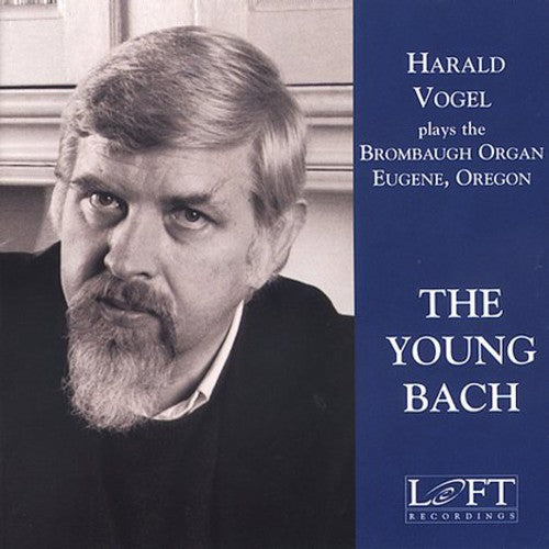 Bach / Vogel - Harald Vogel Plays The Young Bach - Music CD