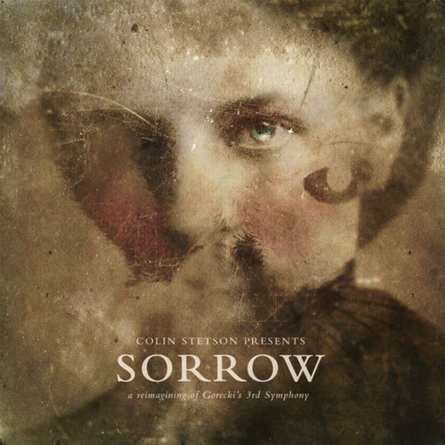 Stetson,colin - Sorrow - Reimagining Of Gorecki's 3rd Symphony - Music CD