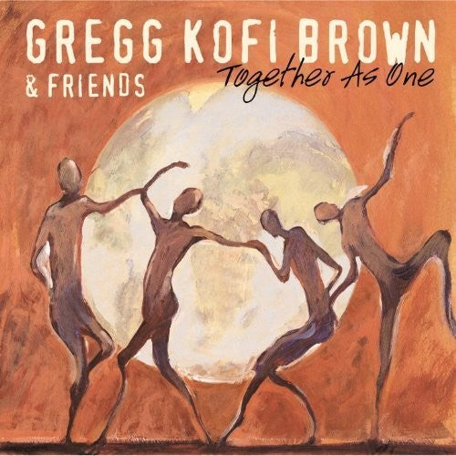 Brown,greg Kofi & Friends - Together As One - Music CD