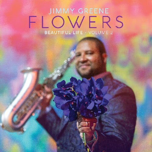 Greene,jimmy - Flowers: Beautiful Life 2 - Music CD