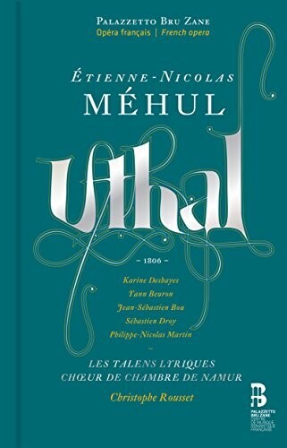 Mehul / Deshayes / Beuron / Bou - Etienne-nicolas Mehul: Uthal - Music CD