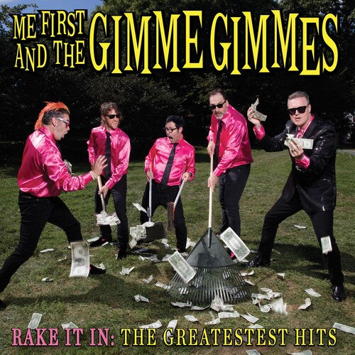 Me First & The Gimme Gimmes - Rake It In: The Greatestest Hits - Music CD