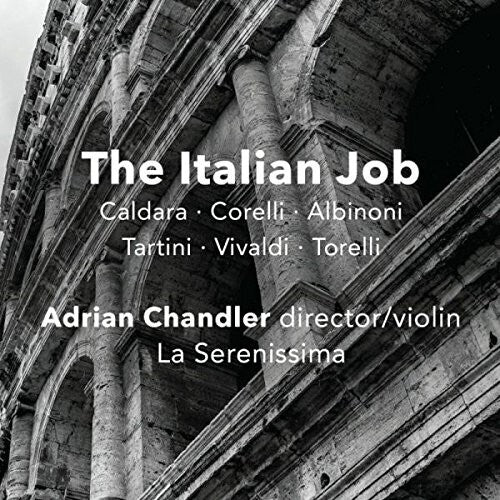 Albinoni / Caldara / Corelli / Tartini - Italian Job - Music CD