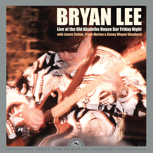 Lee,bryan - Live At The Old Absinthe House Bar: Friday Night - Vinyl Record