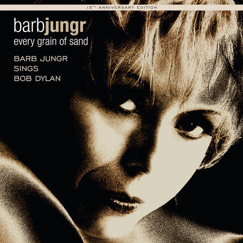 Dylan / Jungr - Every Grain Of Sand: 15th Anniversary Edition - Vinyl Record