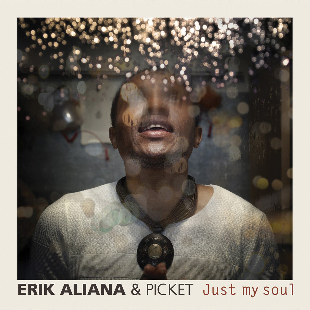 Erik Aliana - Just My Soul Music CD