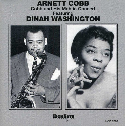 Cobb,arnett - Cobb & His Mob In Concert - Music CD