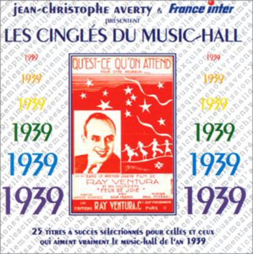 Les Cingles Du Music Hall 1939 / Various - Les Cingles Du Music Hall 1939 / Various - Music CD