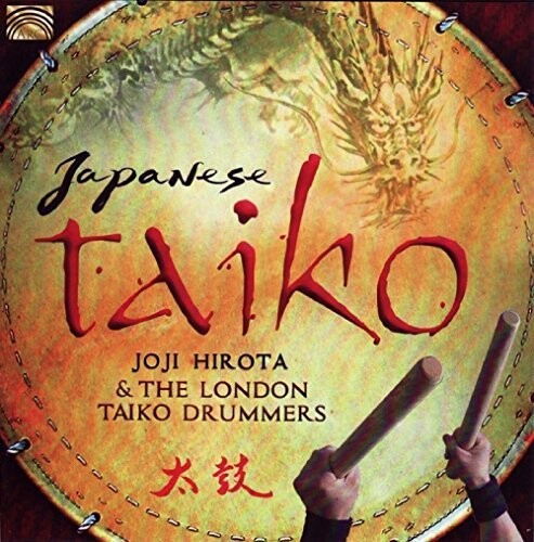 Hirota / Traditional / Hirota / London Taiko - Japanese Taiko - Music CD