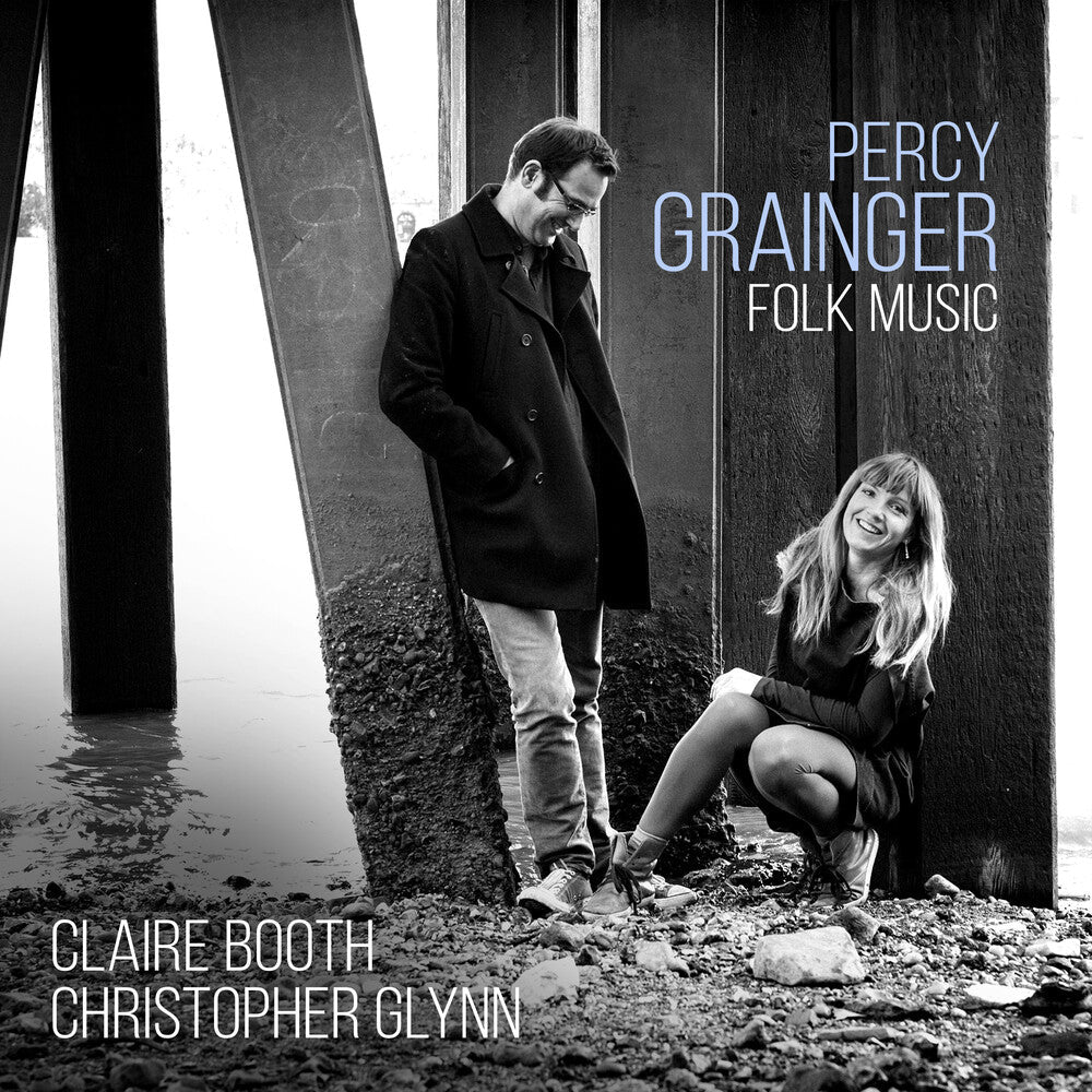 Claire Booth / Glynn,Christopher - Percy Grainger: Folk Music Music CD