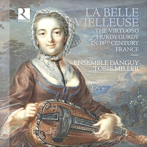Baton / Corrette / Aquin / Dupuits / Rameau - La Belle Veilleuse - Music CD