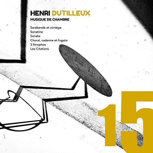 Dutilleux / Cismondi / Descharmes - Musique De Chambre - Music CD