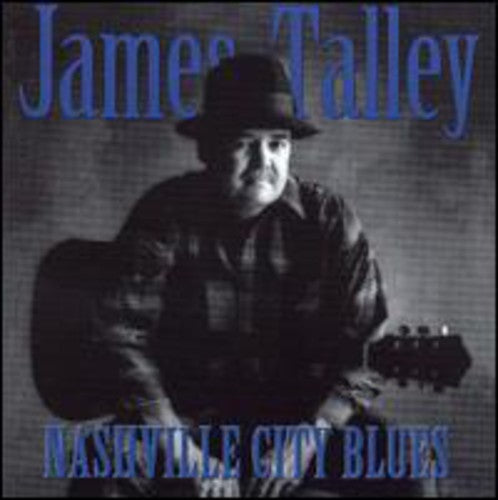 Talley,james - Nashville City Blues - Music CD