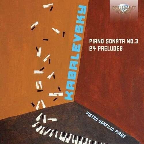Kabalevsky / Bonfilio - Piano Sonata 3 & 24 Preludesilio - Music CD
