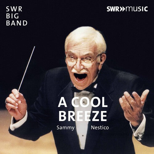 Sammy Nestico / Swr Big Band; Marc Godfroid - Sammy Nestico - A Cool Breeze - Music CD