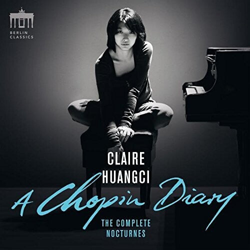 Chopin / Huangci - Claire Huangci: Chopin Diary, Complete Nocturnes - Music CD