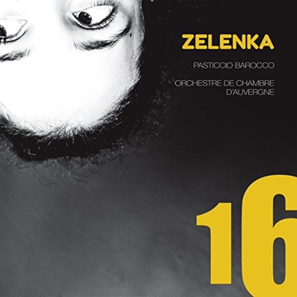 Zelenka / Pasticcio Barocco / Orchestre Dauvergne - 16 Music CD