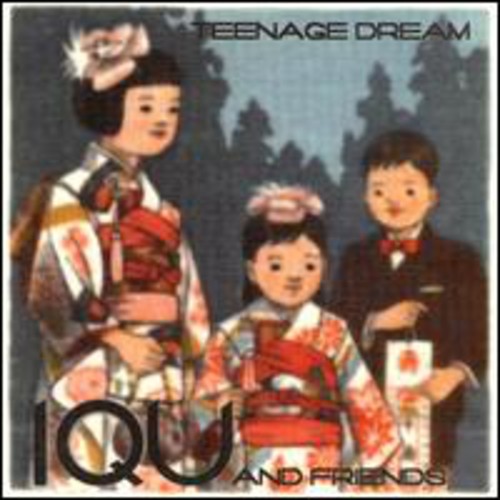 Iqu & Friends - Teenage Dream - Music CD
