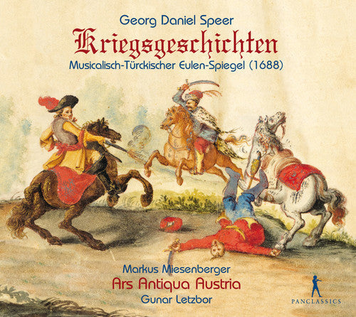 Speer / Miesenberger / Ars Antiqua Austria - Kriegsgeschichten - Music CD