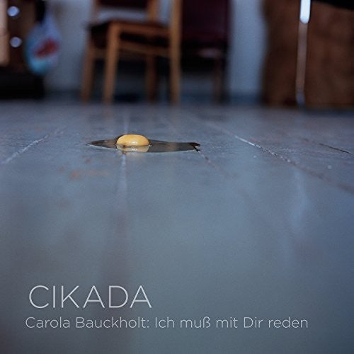 Bauckholt / Cikada - Need To Talk To Friends - Super Audio CD