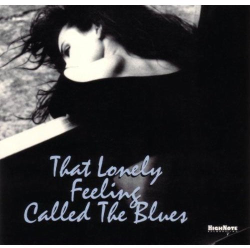 Lonely Feeling Called The Blues / Various - Lonely Feeling Called The Blues / Various - Music CD