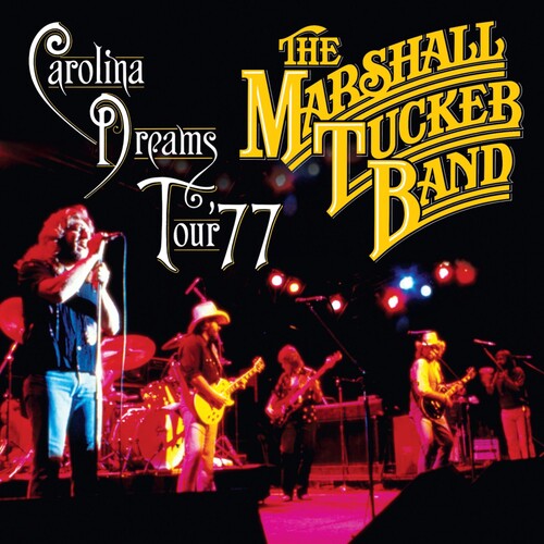 Marshall Tucker Band - Carolina Dreams Tour '77 - Music CD