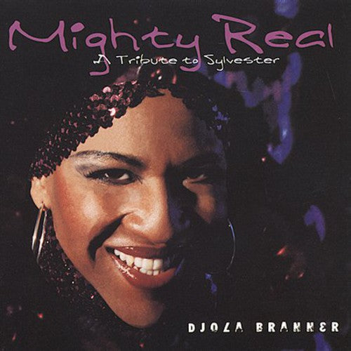 Djola Branner - Mighty Reak: A Tribute To Sylvester Music CD