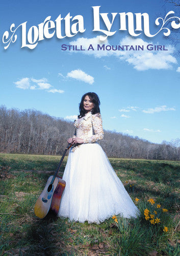 Lynn,loretta - Loretta Lynn: Still A Mountain Girl - DVD