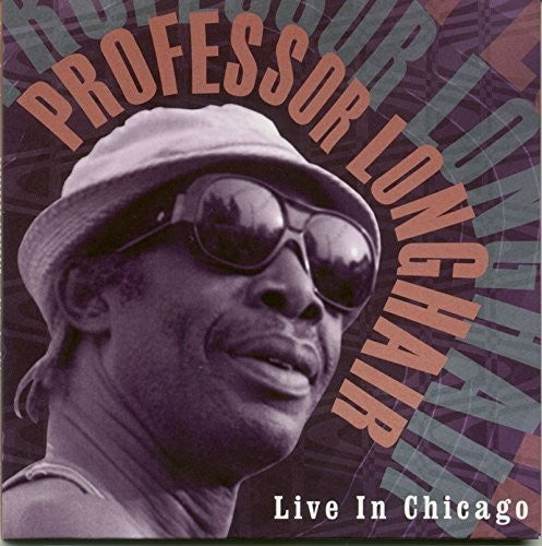 Professor Longhair - Live In Chicago - Music CD