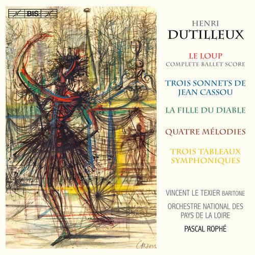 Dutilleux / Texier / Rophe - Dutilleux: Orchestral Works - Super Audio CD