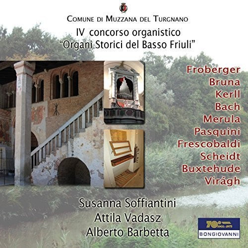 Bach,j.s / Bruna / Soffiantini / Vadasz / Barbetta - Iv Concorso Organistico - Music CD
