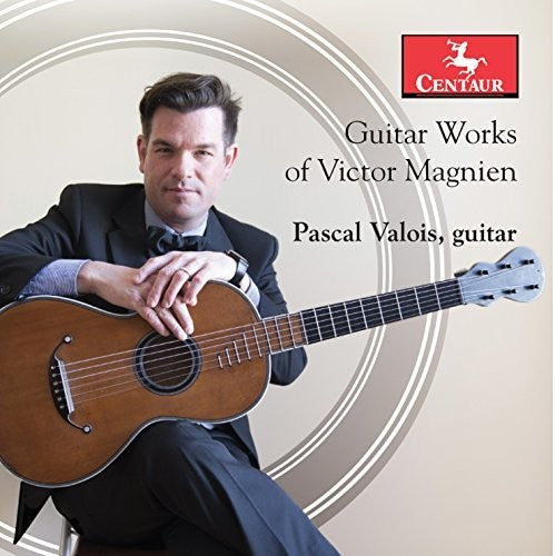 Magnien / Valois,pascal - Guitar Works Of Victor Magnien - Music CD
