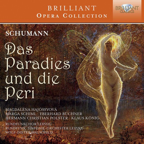 Schumann,robert / Schiml,marga / Vogel,christian - Schumann: Das Paradies Und Die Peri Op.50 - Music CD