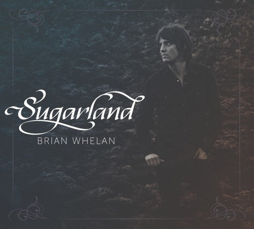 Whelan,brian - Sugarland - Music CD