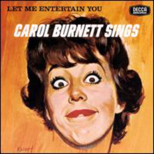 Burnett,carol - Let Me Entertain You: Carol Burnett Sings - Music CD