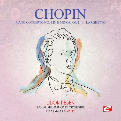 Chopin - Piano Concerto 1 In E Minor Op. 11: Ii. Larghetto - Music CD