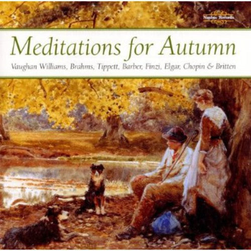 Vaughan / Brahms / Chopin / Leister / Jones - Meditations For Autumn - Music CD